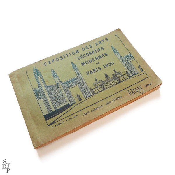 Exposition des Arts Décoratifs Modernes Paris 1925 Patras Souviens Toi De Paris vintage postcard vue 1